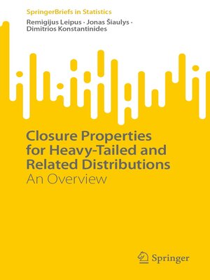 cover image of Closure Properties for Heavy-Tailed and Related Distributions